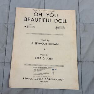 Vintage Sheet Music Oh! You Beautiful Doll A. Seymour Brown & Nat D. Ayer  1911